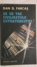 Dan D. Farcas - De ce tac civilizatiile extraterestre? foto