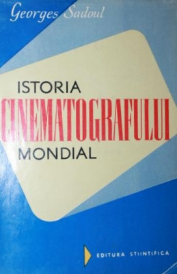 ISTORIA CINEMATOGRAFULUI MONDIAL foto