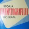 ISTORIA CINEMATOGRAFULUI MONDIAL