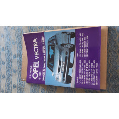 Cauti carte tehnica opel si manual opel vectra b originala,descriere coduri  tester? Vezi oferta pe Okazii.ro