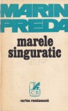 Marin Preda - Marele singuratic