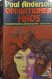 OPERATIUNEA HAOS-POUL ANDERSON-268327