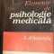 ELEMENTE DE PSIHOLOGIE MEDICALA - A. ATHANASIU , EDITURA MEDICLA .