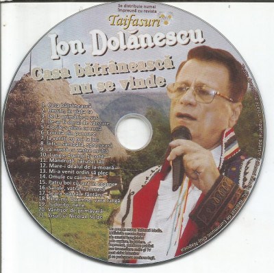 (E) CD- ION DOLANESCU-Casa parinteasca nu se vinde foto