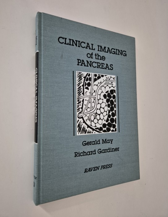Radiologie Gerald May Clinical imaging of the pancreas limba engleza