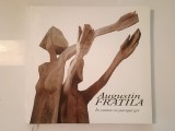 Augustin Frățilă - &Icirc;n curtea cu pavajul gri (ilustrat cu sculpturi de Mircia Dumitrescu)