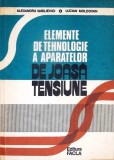 ELEMENTE DE TEHNOLOGIE A APARATELOR DE JOASA TENSIUNE-AL. VASILIEVICI, L. MOLDOVAN-348745