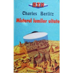 Misterul Lumilor Uitate - Charles Berlitz ,560532