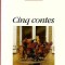 Cinq contes - Guy de Maupassant