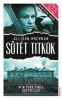 S&ouml;t&eacute;t titkok - Maxine Revere sorozat 1. - Allison Brennan