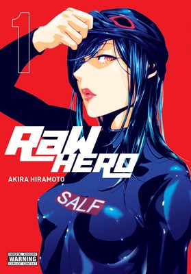 Raw Hero, Vol. 1 foto