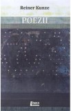 Poezii - Reiner Kunze