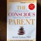 Shefali Tsabary The transforming ourselves Conscious empowering our children Parent