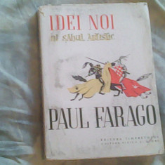 Idei noi in sahul artistic-Paul Farago