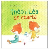 Theo Si Lea Se Cearta