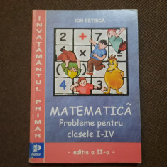 ION PETRICA MATEMATICA PROBLEME PENTRU CLASELE I-IV