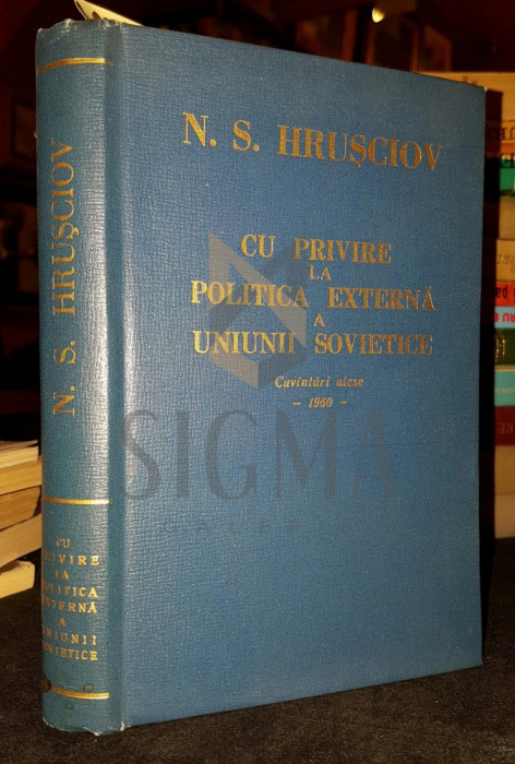 CU PRIVIRE LA POLITICA EXTERNA A UNIUNII SOVIETICE, 1961