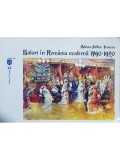 Adrian-Silvan Ionescu - Baluri in Romania moderna 1790-1920 (Editia: 2020)