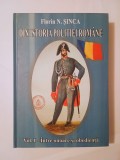Florin N. Șinca - Din istoria Poliției Rom&acirc;ne (vol. I / 1 - &Icirc;ntre onoare și obediență)