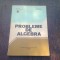 Probleme de Algebra , 1981 , Ion D. Ion, Constantin Nita