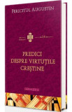 Predici despre virtutile crestine - Fericitul Augustin