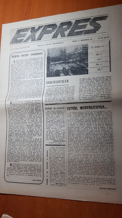 ziarul expres 6-12 aprilie 1990-campanie electorala,pe cine alegem in 20 mai ?