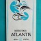 Gheorghe Tomozei &ndash; Atlantis ( prima editie )