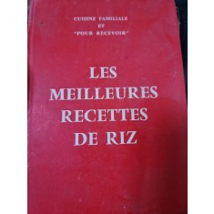 O. Hamel - Cuisine familiale et pour recevoir. Les Meilleures recettes de riz