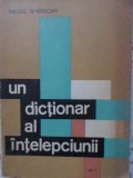 UN DICTIONAR AL INTELEPCIUNII VOL.1-THEOFIL SIMENSCHY-266064