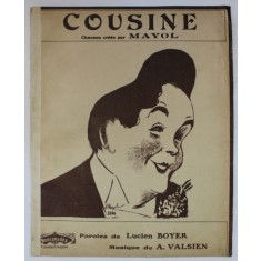 COUSINE , paroles de LUCIEN BOYER , musique de A. VALSIEN , EDITIE INTERBELICA , PARTITURA