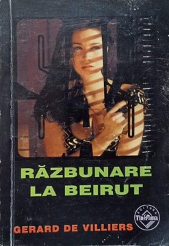 RAZBUNARE LA BEIRUT-GERARD DE VILLIERS-226581 foto