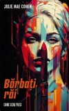 Barbati rai - Julie Mae Cohen