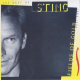 CD Rock: Sting - Fields Of Gold: The Best Of Sting 1984 - 1994 ( vezi descriere )
