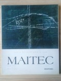 Ovidiu Maitec 1968-1998 - Sculptura (Ed. Anastasia, 1998)