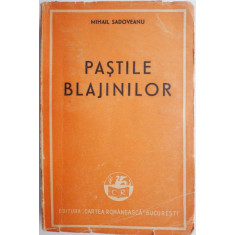 Pastile blajinilor &ndash; Mihail Sadoveanu