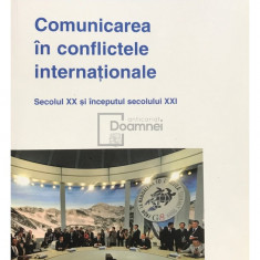 Constantin Hlihor - Comunicarea în conflictele internaționale (editia 2010)