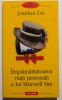 Jonathan Coe - &Icirc;nspăim&acirc;ntătoarea viață personală a lui Maxwell Sim