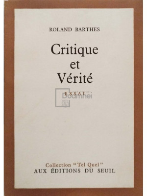 Roland Barthes - Critique et verite (editia 1966) foto