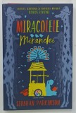 MIRACOLELE MIRANDEI de SIOBAHAN PARKINSON , 2019