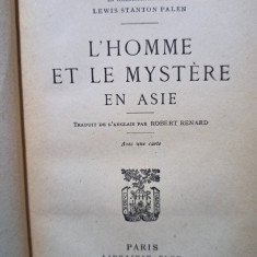 Ferdinand Ossendowski - L'homme et le mystere en Asie (editia 1925)