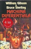 Machina diferentiala - Bruce Sterling, William Gibson
