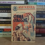 JACK LONDON - CIUMA STACOJIE ( COLECTIA AVENTURA ) , EDITIE INTERBELICA #