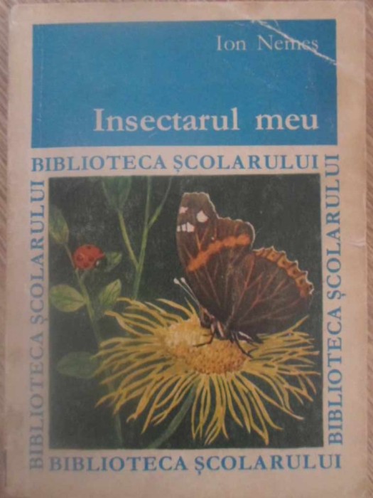 INSECTARUL MEU-ION NEMES-270352