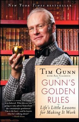 Gunn&amp;#039;s Golden Rules: Life&amp;#039;s Little Lessons for Making It Work foto