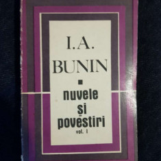 Ivan A. Bunin – Nuvele si povestiri (vol. 1)