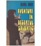 Karl May - Aventuri in desertul salbatic - 127863
