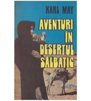 Karl May - Aventuri in desertul salbatic - 127863 foto