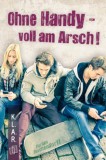K.L.A.R. - Taschenbuch: Ohne Handy - voll am Arsch!