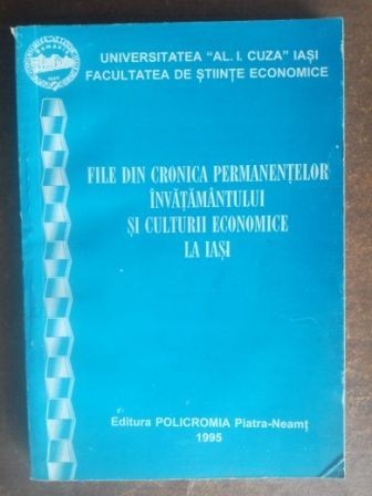 File din cronica permanentelor invatamantului si culturii economice la Iasi