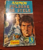 PULBERE DE STELE Isaac ASIMOV